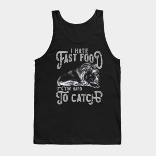 I Hate Fast Food, It's Too Hard To Catch - Lion Sketch Tank Top